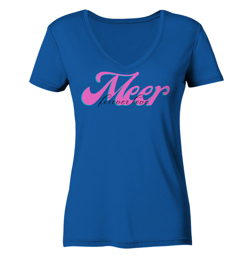 Forever love Meer - Ladies Organic V-Neck Shirt