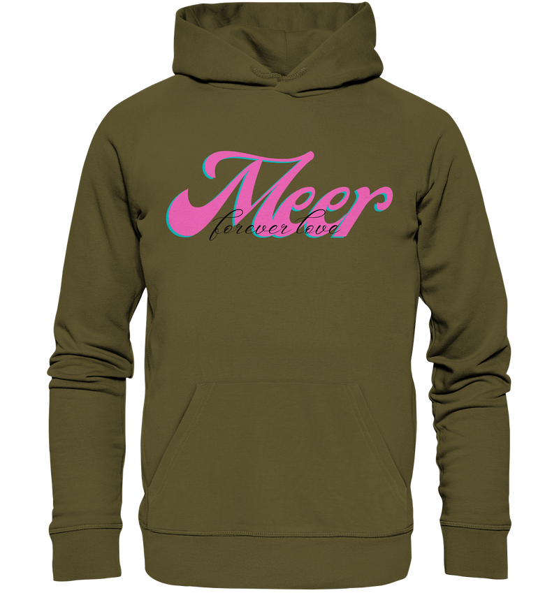 Forever love Meer - Organic Hoodie