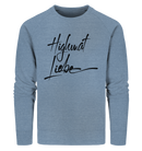 Highmatliebe - Organic Sweatshirt